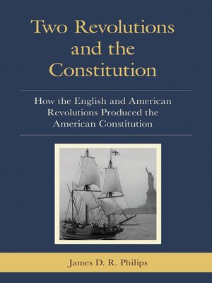 cover image of Two Revolutions and the Constitution